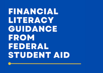 Federal Student Aid Financial Literacy Guide
